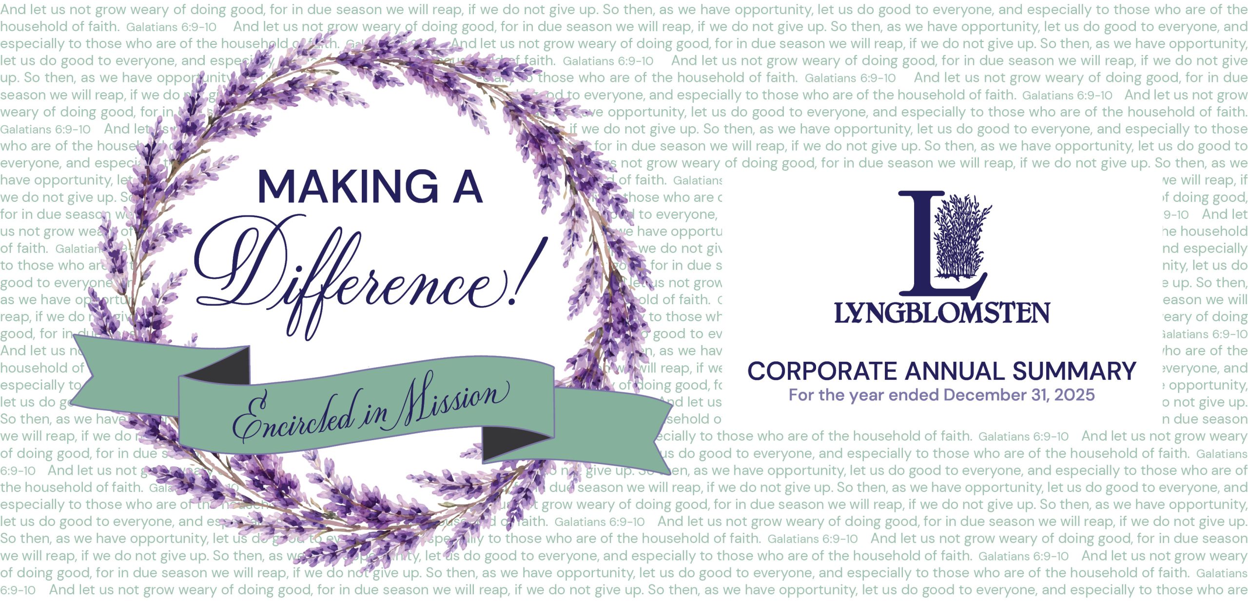 Make a Difference, Encircled in Mission, Purple Lyng Flower Wreath, Galatians 6:9-10